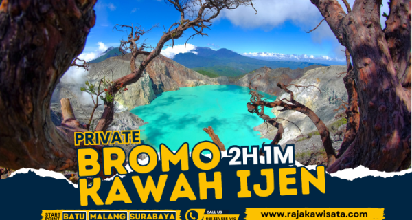 Trip Kawah Ijen & Bromo